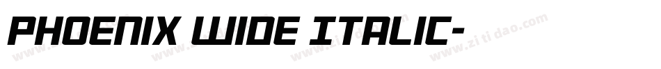 Phoenix Wide Italic字体转换
